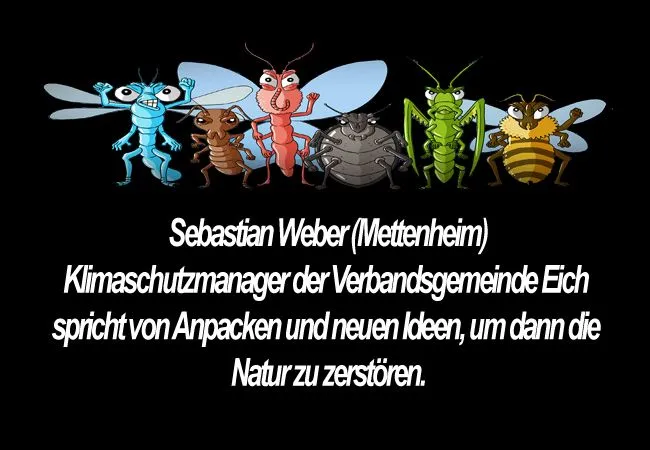 Sebastian Weber, Klimaschutzmanager der Verbandsgemeinde Eich spricht von Anpacken und neuen Ideen, um dann die Natur zu zerstören.