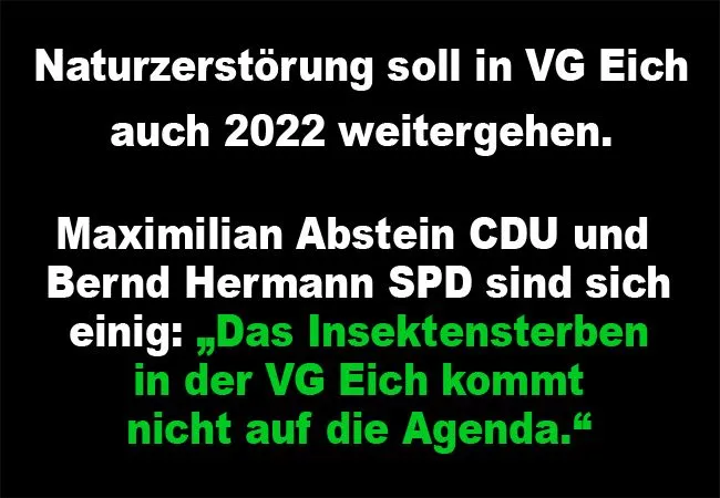 Naturzerstörung soll in VG Eich auch 2022 weitergehen