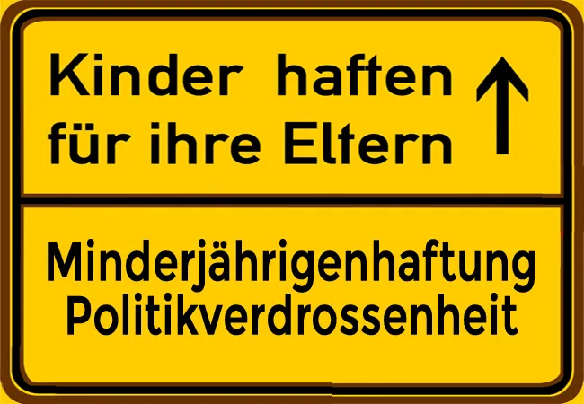 Minderjährigenhaftung gegenüber dem Jobcenter sorgt für Politikverdrossenheit